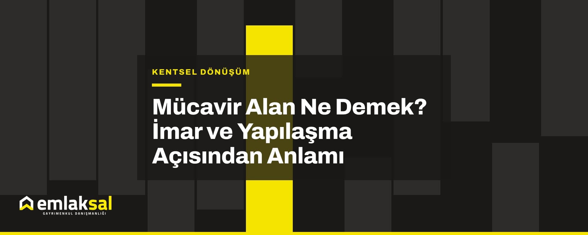 Mücavir Alan Ne Demek? İmar ve Yapılaşma Açısından Anlamı