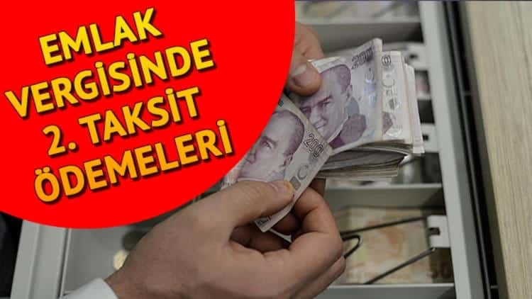 Emlak vergisi 2. taksit ödemeleri ne zaman?